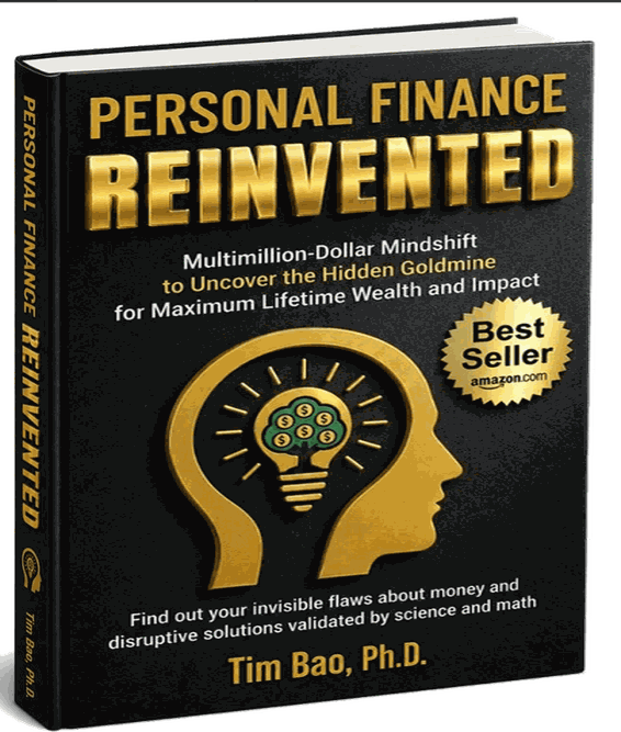 Personal Finance Reinvented by Tim Bao, Ph.D. — book cover